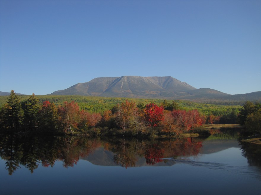 Mount Katahdin, hello.